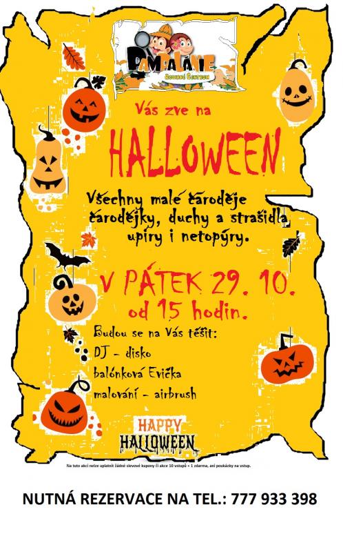 V pátek 29. 10. od 15 hod. Halloween v Pampalánii. Bude se na Vás těšit DJ, balonková Evička a malování airbrushem